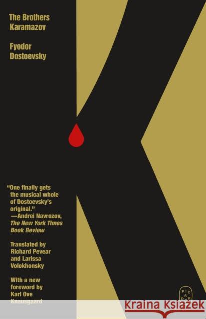 The Brothers Karamazov Fyodor Dostoevsky 9781250398024 Picador USA