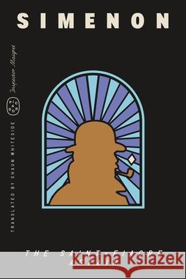 The Saint-Fiacre Affair (Inspector Maigret) Georges Simenon Shaun Whiteside 9781250398093 Picador USA