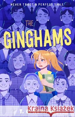 The Ginghams T. C. Kemper 9781250404152 Henry Holt & Company