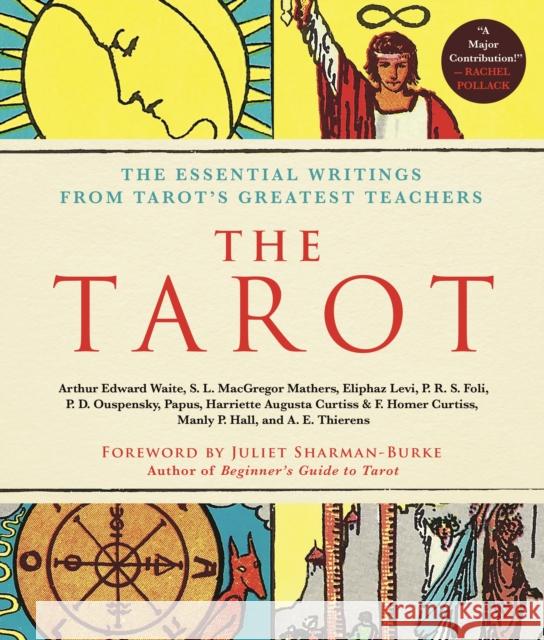 The Tarot: A Collection of Secret Wisdom from Tarot's Mystical Origins P. R. S. Foli 9781250404275