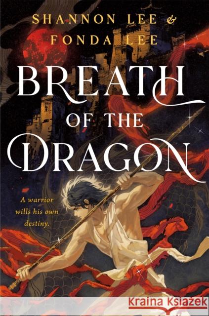 Breath of the Dragon: Breathmarked Fonda Lee 9781250406255 St. Martin's Publishing Group