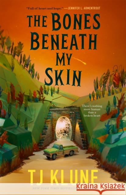Bones Beneath My Skin TJ Klune 9781250406552 Tor Books