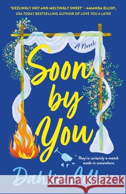 Soon by You Dahlia Adler 9781250411884 St. Martin's Griffin