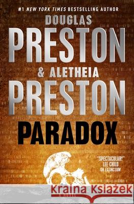 Paradox Douglas Preston Aletheia Preston 9781250413901