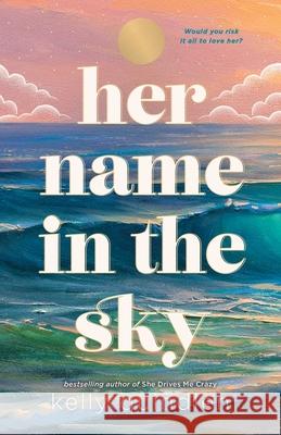 Her Name in the Sky Kelly Quindlen 9781250414458 Roaring Brook Press
