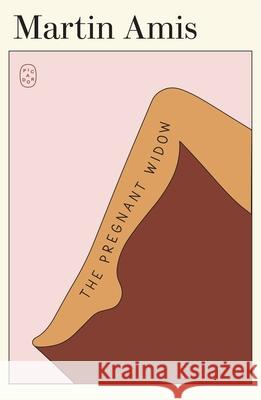 The Pregnant Widow Martin Amis 9781250414946