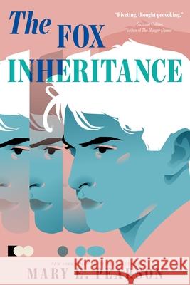 The Fox Inheritance Mary E. Pearson 9781250427595