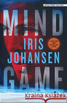 Mind Game Iris Johansen 9781250429209