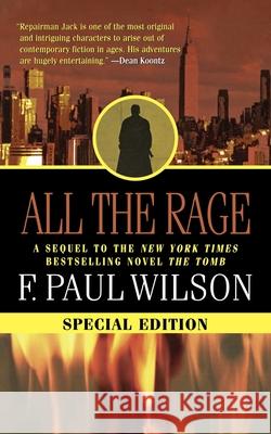 All the Rage F. Paul Wilson 9781250433152