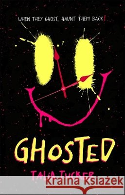 Ghosted Talia Tucker 9781250437013 Feiwel & Friends