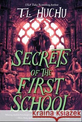Secrets of the First School T. L. Huchu 9781250440914 Tor Books