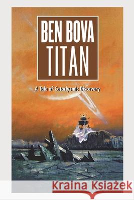 Titan Ben Bova 9781250446404