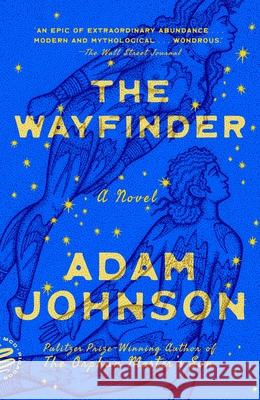 The Wayfinder Adam Johnson 9781250448743