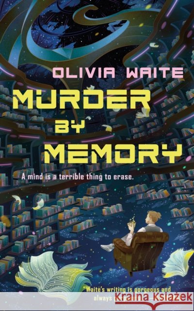 Murder by Memory Olivia Waite 9781250450425