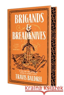 Brigands & Breadknives Baldree, Travis 9781250451491 Tor Books