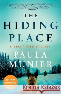 The Hiding Place Paula Munier 9781250452610