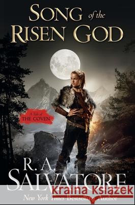 Song of the Risen God R. A. Salvatore 9781250460226 Tor Books