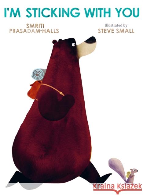 I'm Sticking With You: A Warm Hug of a Book! Prasadam-Halls, Smriti 9781250619235