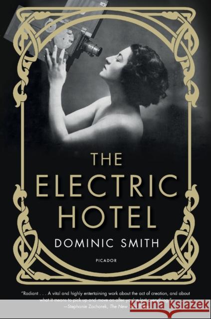 The Electric Hotel Dominic Smith 9781250619679