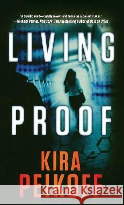 Living Proof Kira Peikoff 9781250620033 St. Martins Press-3PL