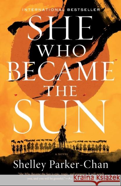 She Who Became the Sun Shelley Parker-Chan 9781250621818