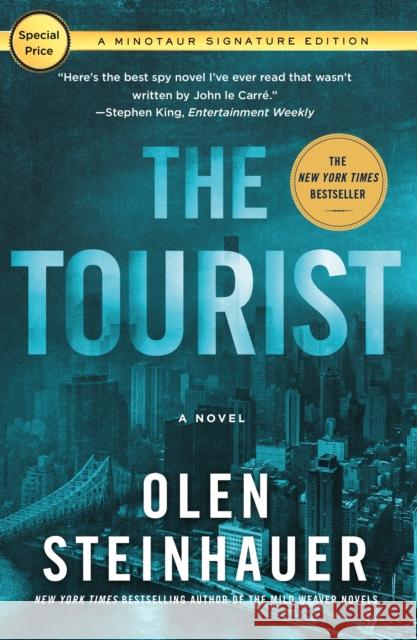 The Tourist Olen Steinhauer 9781250622099 Minotaur Books