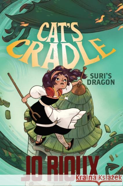 Cat's Cradle: Suri's Dragon Jo Rioux 9781250625410 Roaring Brook Press