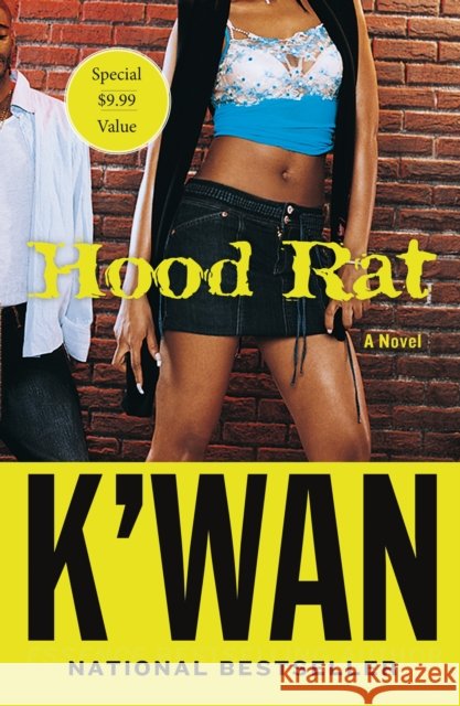 Hood Rat K'Wan 9781250750099 St. Martin's Griffin