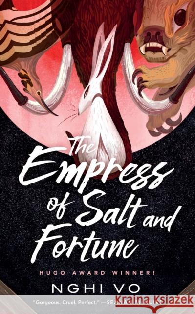 The Empress of Salt and Fortune Nghi Vo 9781250750303 Tor.com