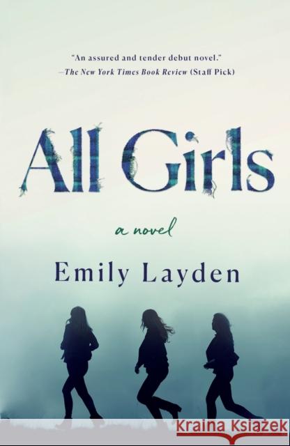 All Girls Emily Layden 9781250751126