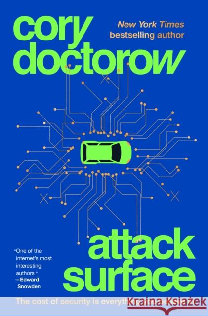 Attack Surface Cory Doctorow 9781250757531 Tor Publishing Group