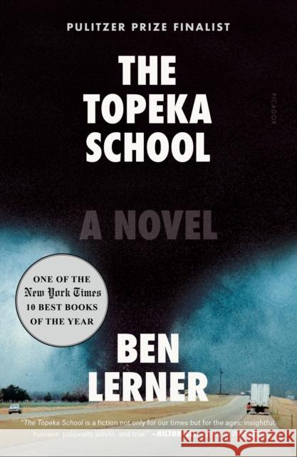 The Topeka School: A Novel Ben Lerner 9781250758002 Picador