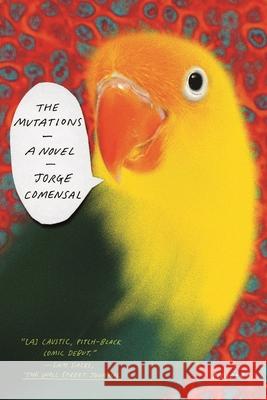 The Mutations Jorge Comensal Charlotte Whittle 9781250758125