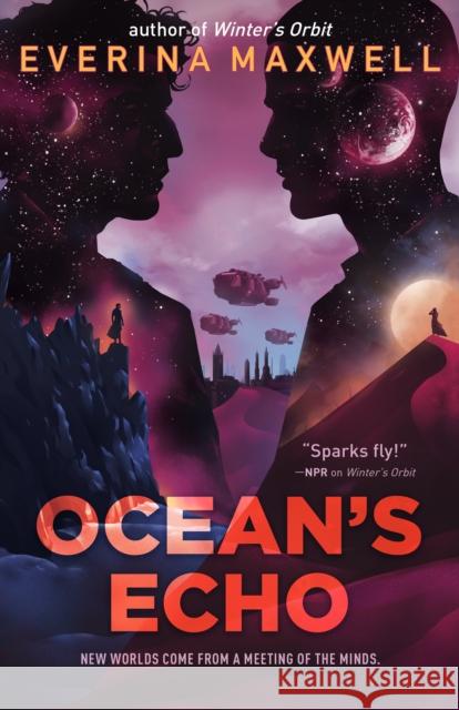 Ocean's Echo Everina Maxwell 9781250758866 Tor Publishing Group