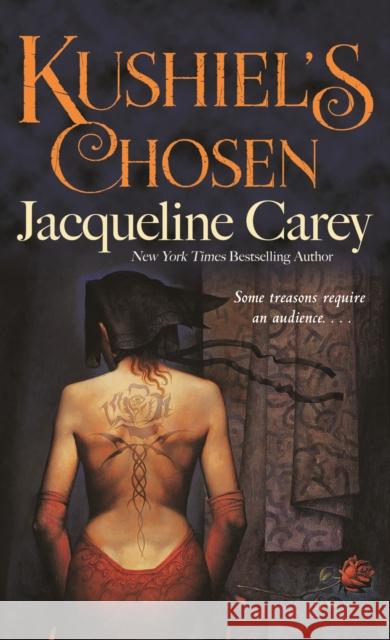 Kushiel's Chosen Jacqueline Carey 9781250759528