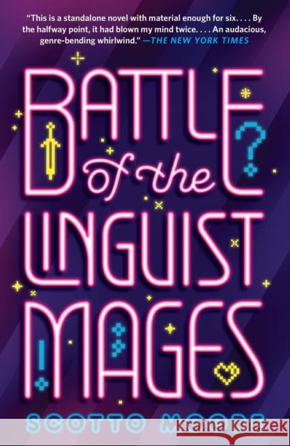 Battle of the Linguist Mages Scotto Moore 9781250767707 Tordotcom