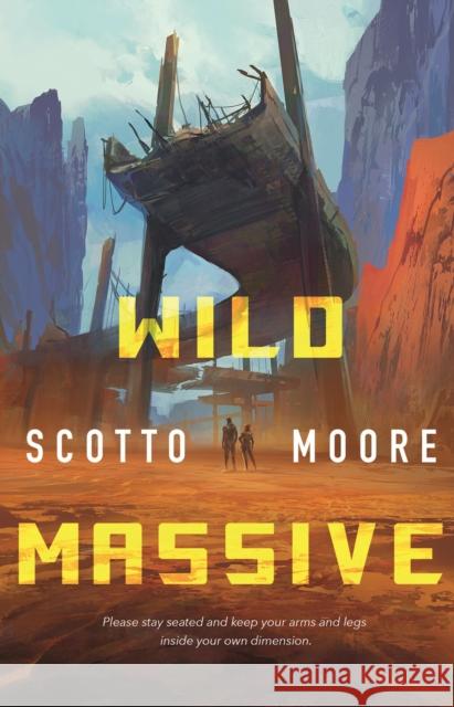 Wild Massive Scotto Moore 9781250767752 St Martin's Press