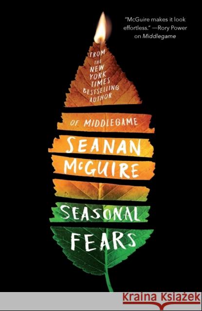 Seasonal Fears Seanan McGuire 9781250768292 St Martin's Press