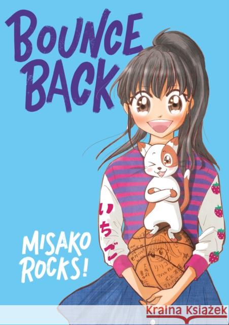 Bounce Back Misako Rocks! 9781250768452