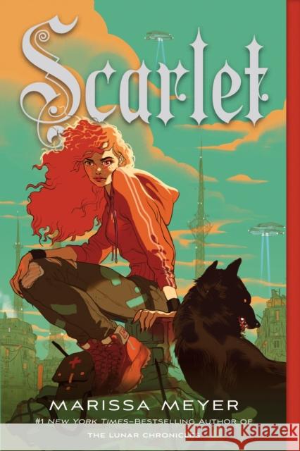 Scarlet: Book Two of the Lunar Chronicles Meyer, Marissa 9781250768896 Square Fish