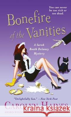 Bonefire of the Vanities Carolyn Haines 9781250770561 Minotaur Books