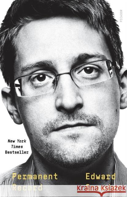 Permanent Record Edward Snowden 9781250772909 Picador USA