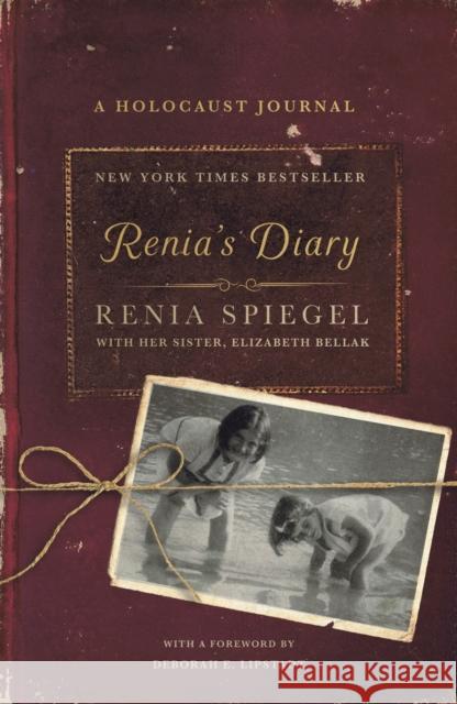 Renia's Diary: A Holocaust Journal Renia Spiegel Elizabeth Bellak Sarah Durand 9781250776259 St. Martin's Publishing Group