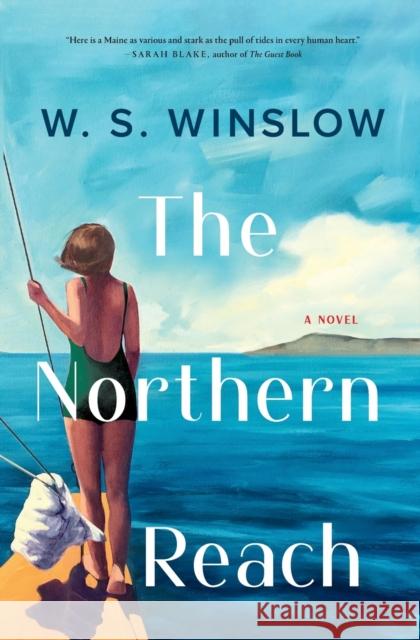 The Northern Reach W. S. Winslow 9781250776501 Flatiron Books