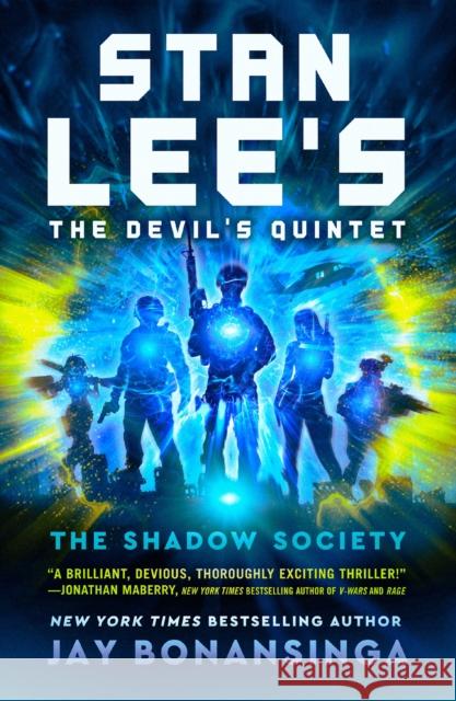 Stan Lee's The Devil's Quintet: The Shadow Society Stan Lee 9781250776853 Tor Publishing Group