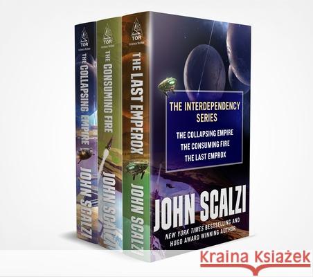 Interdependency Boxed Set: The Collapsing Empire, the Consuming Fire, the Last Emperox Scalzi, John 9781250777812 Tor Books