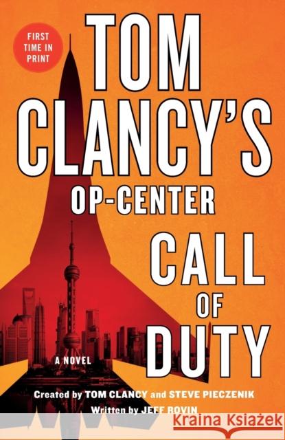Tom Clancy's Op-Center: Call of Duty Jeff Rovin Tom Clancy Steve Pieczenik 9781250782861