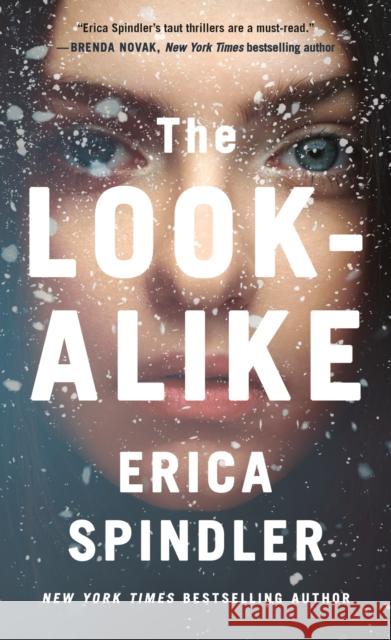 The Look-Alike Erica Spindler 9781250783417 