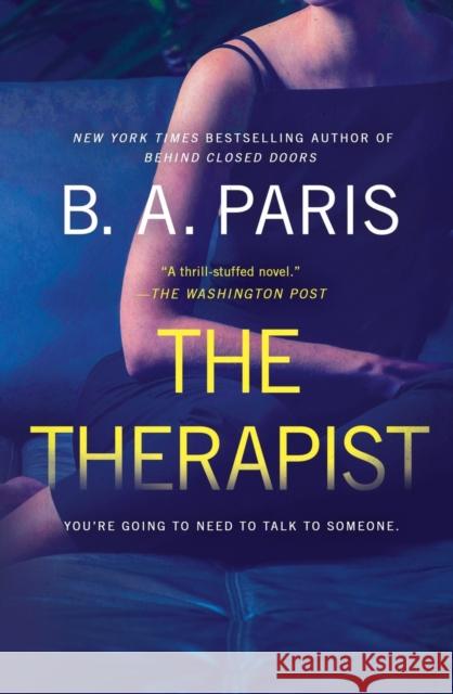 The Therapist B. A. Paris 9781250784056 St. Martin's Griffin