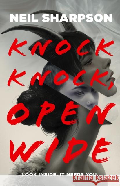 Knock Knock, Open Wide Neil Sharpson 9781250785428 Tor Publishing Group